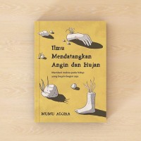 Image of Ilmu Mendatangkan Angin dan Hujan